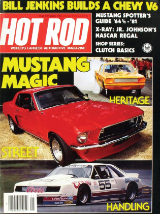 HOT ROD 1981 NOV - MUSTANG SPECIAL, V6 GRUMPY STYLE